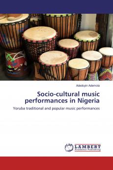 Socio-cultural music performances in Nigeria