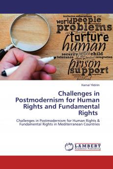 Challenges in Postmodernism for Human Rights and Fundamental Rights