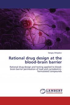 Rational drug design at the blood-brain barrier