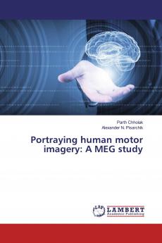 Portraying human motor imagery: A MEG study