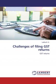 Challenges of filing GST returns