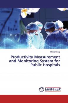 Productivity Measurement and Monitoring System for Public Hospitals