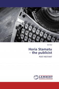Horia Stamatu ��� the publicist