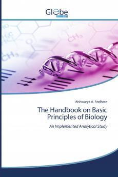 The Handbook on Basic Principles of Biology