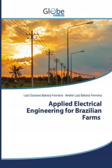 Applied Electrical Engineering for Brazilian Farms