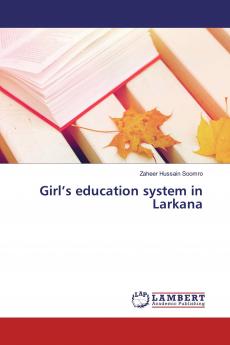 Girl's education system in Larkana