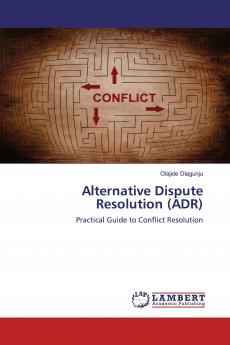 Alternative Dispute Resolution (ADR)