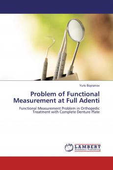 Problem of Functional Measurement at Full Adenti