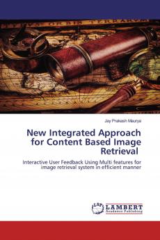 New Integrated Approach for Content Based Image Retrieval