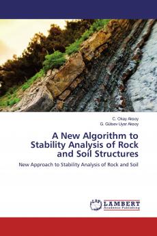 A New Algorithm to Stability Analysis of Rock and Soil Structures