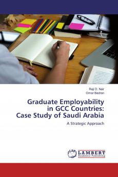 Graduate Employability in GCC Countries: Case Study of Saudi Arabia