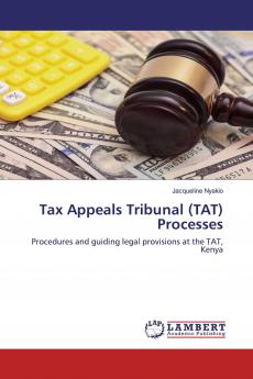 Tax Appeals Tribunal (TAT) Processes