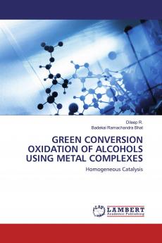 GREEN CONVERSION OXIDATION OF ALCOHOLS USING METAL COMPLEXES