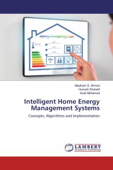 Intelligent Home Energy Management Systems