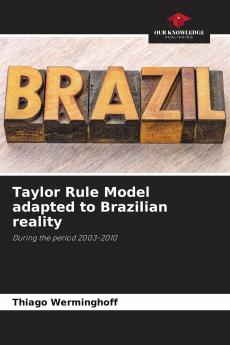 Taylor Rule Model adapted to Brazilian reality