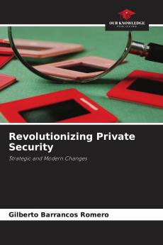 Revolutionizing Private Security