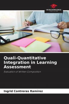 Quali-Quantitative Integration in Learning Assessment