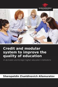 Credit and modular system to improve the quality of education