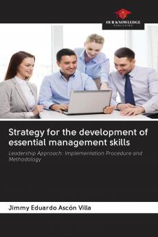 Strategy for the development of essential management skills