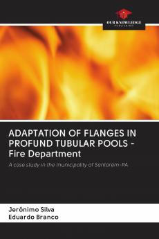 ADAPTATION OF FLANGES IN PROFUND TUBULAR POOLS - Fire Department