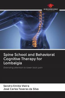 Spine School and Behavioral Cognitive Therapy for Lombalgia