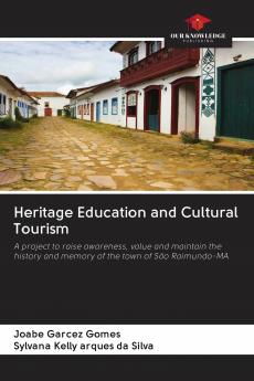 Heritage Education and Cultural Tourism