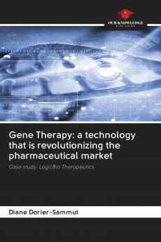 Gene Therapy: a technology that is revolutionizing the pharmaceutical market