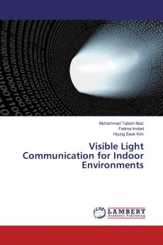 Visible Light Communication for Indoor Environments