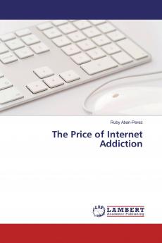 The Price of Internet Addiction