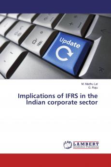 Implications of IFRS in the Indian corporate sector