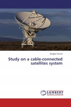 Study on a cable-connected satellites system