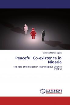 Peaceful Co-existence in Nigeria