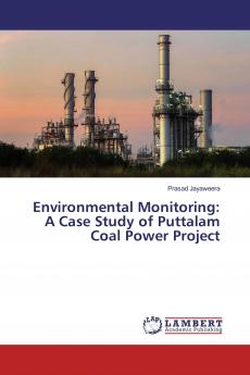Environmental Monitoring: A Case Study of Puttalam Coal Power Project