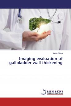 Imaging evaluation of gallbladder wall thickening