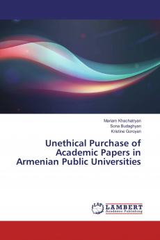 Unethical Purchase of Academic Papers in Armenian Public Universities