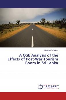 A CGE Analysis of the Effects of Post-War Tourism Boom in Sri Lanka