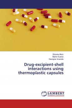 Drug-excipient-shell interactions using thermoplastic capsules
