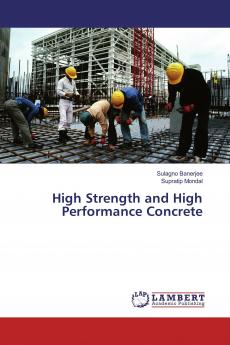 High Strength and High Performance Concrete