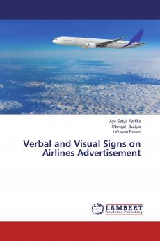 Verbal and Visual Signs on Airlines Advertisement