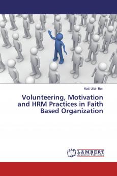 Volunteering Motivation and HRM Practices in Faith Based Organization