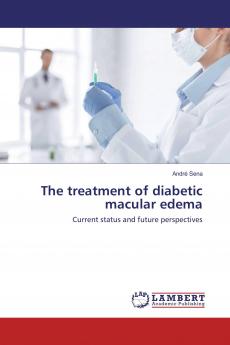 The treatment of diabetic macular edema