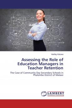 Assessing the Role of Education Managers in Teacher Retention