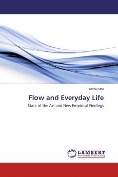 Flow and Everyday Life
