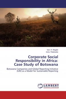 Corporate Social Responsibility in Africa: Case Study of Botswana