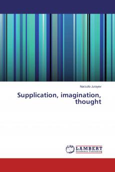 Supplication imagination thought