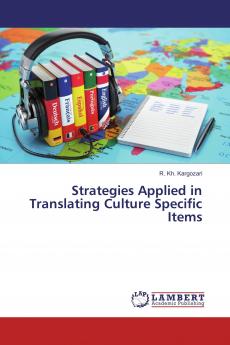 Strategies Applied in Translating Culture Specific Items