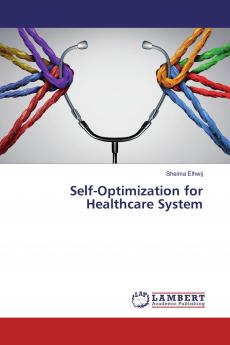 Self-Optimization for Healthcare System