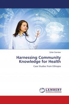 Harnessing Community Knowledge for Health