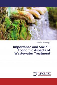 Importance and Socio ��� Economic Aspects of Wastewater Treatment