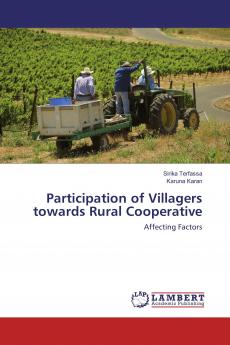 Participation of Villagers towards Rural Cooperative